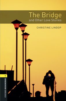 oxford bookworms library: level 1: the bridge and other love stories audio pack-9780194637350