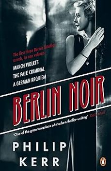 berlin noir: march violets, the pale criminal, a german requiem-9780241962350