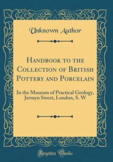 handbook to the collection of british pottery and porcelain-9780266189350