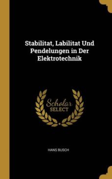 stabilitat, labilitat und pendelungen in der elektrotechnik-9780270110050