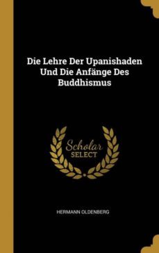 die lehre der upanishaden und die anfange des buddhismus-9780270958850