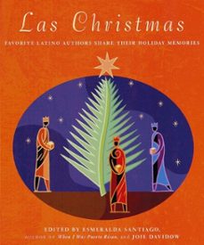 las christmas (ebook)-jose ortega-esmeralda santiago-9780307426550