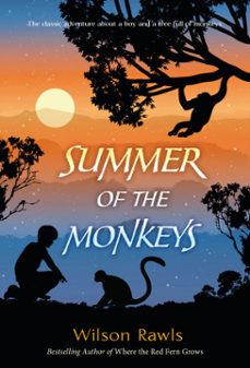 summer of the monkeys (ebook)-wilson rawls-9780307781550