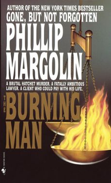the burning man-phillip margolin-9780307813350