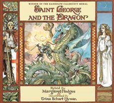 saint george and the dragon-margaret hodges-9780316367950