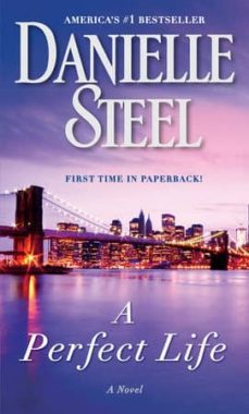 a perfect life-danielle steel-9780345530950
