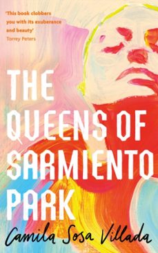 the queens of sarmiento park-camila sosa villada-9780349016450