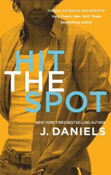 hit the spot (ebook)-j. daniels-9780349411750