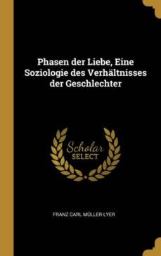 phasen der liebe eine soziologie des verhaltnisses der geschlechter-9780353864450