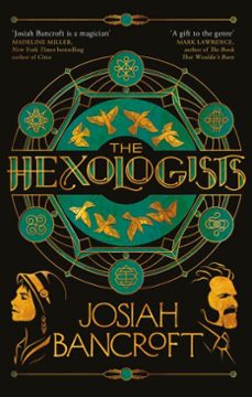 the hexologists (ebook)-josiah bancroft-9780356519050
