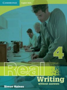 real writing without answers (nivel 4)-roger gower-9780521705950
