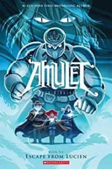 amulet: escape from lucien : 6-9780545433150