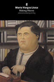 making waves: essays 1962-93 (ebook)-mario vargas llosa-9780571303250