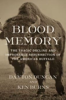 blood memory (ebook)-dayton duncan-ken burns-9780593537350