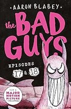 the bad guys: episode 17 & 18-aaron blabey-9780702329050