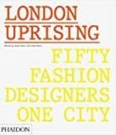 london uprising-sarah mower-9780714873350