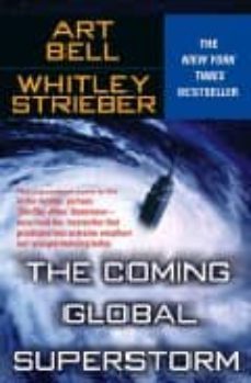 the coming global superstorm (ebook)-art bell-whitley strieber-9780743417419