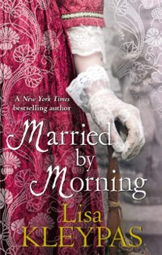 married by morning (ebook)-lisa kleypas-9780748119950