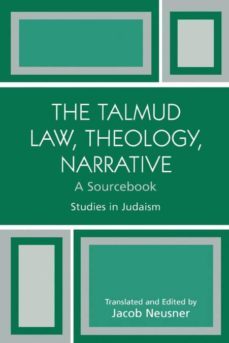 the talmud law, theology, narrative-9780761831150
