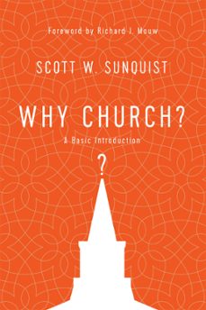 why church? (ebook)-scott w. sunquist-9780830872350