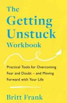 the getting unstuck workbook-britt frank-9781035413850