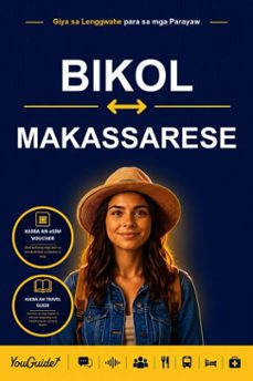 the language guide for travelers - bikol to makassarese (ebook)-9781046842250