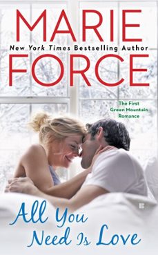 all you need is love (ebook)-marie force-9781101636350
