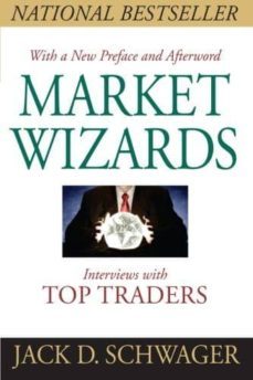 market wizards: interviews with top traders-jack d. schwager-9781118273050