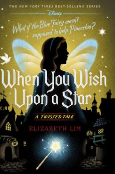 when you wish upon a star (ebook)-elizabeth lim-9781368096850