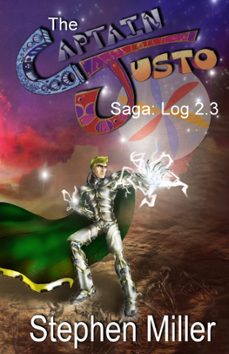 captain justo saga, valley of bones log 2.3: valley of bones (ebook)-stephen miller-9781370213450