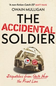 the accidental soldier-owain mulligan-9781399737050
