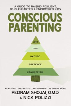 conscious parenting (ebook)-pedram shojai-nick polizzi-9781401959050