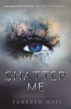 shatter me-tahereh mafi-9781405291750