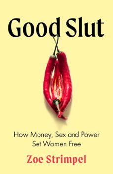 good slut (ebook)-zoe strimpel-9781408720950