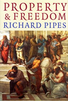 property and freedom (ebook)-richard pipes-9781409001850