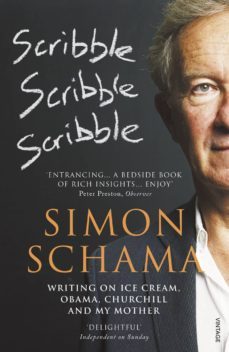scribble, scribble, scribble (ebook)-simon schama-9781409018650