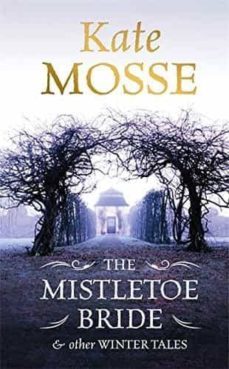 the mistletoe bride and other winter tales-9781409148050