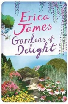 gardens of delight-erica james-9781409153450