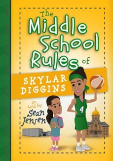 the middle school rules of skylar diggins (ebook)-sean jensen-9781424552450