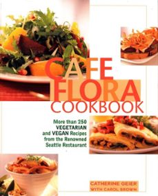 cafe flora cookbook (ebook)-catherine geier-carol brown-9781440623950