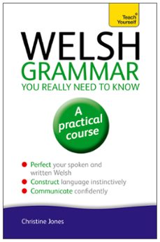 welsh grammar you really need to know: teach yourself (ebook)-christine jones-9781444189650