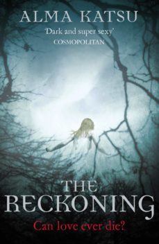 the reckoning (ebook)-alma katsu-9781446439050