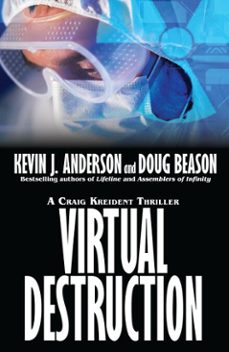 craig kreident 1: virtual destruction (ebook)-kevin j. anderson-doug beason-9781452429250