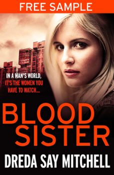 blood sister: a free e-sampler (ebook)-dreda say mitchell-9781473640450