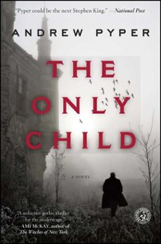the only child (ebook)-andrew pyper-9781476755250
