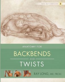 anatomy for backbends and twists (ebook)-9781483524450