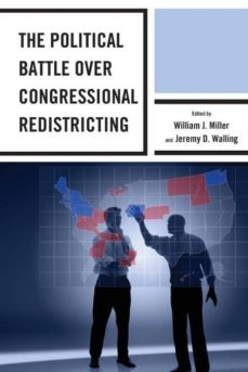 political battle over congressional redistricting-9781498515450
