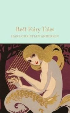 best fairy tales by hans christian andersen-hans christian andersen-9781509826650