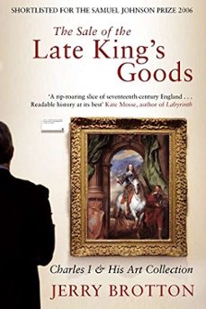 the sale of the late king's goods (ebook)-jerry brotton-9781509898350