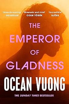 the emperor of gladness-ocean vuong-9781529945850